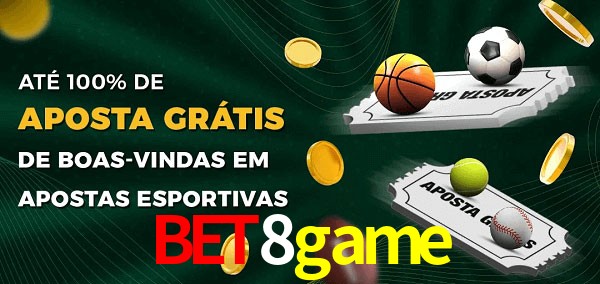 bet8game Ate 100% de Aposta Gratis